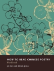 How to Read Chinese Poetry Workbook - eBook