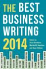 The Best Business Writing 2014 - eBook