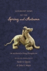 Luxuriant Gems of the Spring and Autumn - eBook