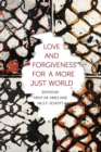 Love and Forgiveness for a More Just World - eBook