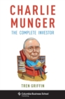 Charlie Munger : The Complete Investor - eBook