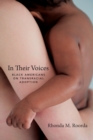 In Their Voices : Black Americans on Transracial Adoption - eBook