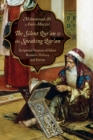 The Silent Qur'an and the Speaking Qur'an : Scriptural Sources of Islam Between History and Fervor - eBook