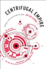 Centrifugal Empire : Central-Local Relations in China - eBook