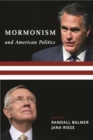 Mormonism and American Politics - eBook