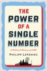 The Power of a Single Number : A Political History of GDP - eBook