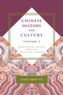 Chinese History and Culture : Seventeenth Century Through Twentieth Century, Volume 2 - eBook