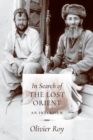 In Search of the Lost Orient : An Interview - eBook