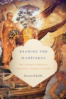 Reading the Mahavamsa : The Literary Aims of a Theravada Buddhist History - eBook