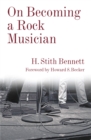 On Becoming a Rock Musician - eBook