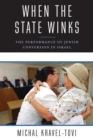 When the State Winks : The Performance of Jewish Conversion in Israel - eBook