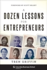 A Dozen Lessons for Entrepreneurs - eBook