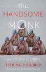 The Handsome Monk and Other Stories - eBook