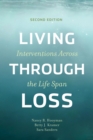 Living Through Loss : Interventions Across the Life Span - eBook