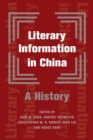 Literary Information in China : A History - eBook