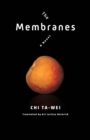 The Membranes : A Novel - eBook