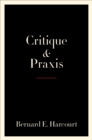 Critique and Praxis - eBook