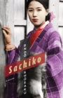Sachiko : A Novel - eBook