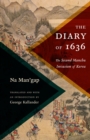 The Diary of 1636 : The Second Manchu Invasion of Korea - eBook