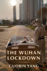 The Wuhan Lockdown - eBook