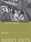Film and the Natural Environment : Elements and Atmospheres - eBook