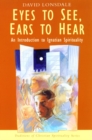 Eyes to See, Ears to Hear : Introduction to Ignatian Spirituality - Book