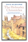 The Helmsley Chronicles : A diary celebrating rural and church life ... a remedy for the uncertainties of the modern world - Book
