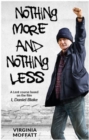 Nothing More and Nothing Less : A Lent Course based on the film I, Daniel Blake - Book