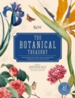 The Botanical Treasury : The tale of 40 of the world's most fascinating plants - Book