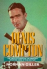 Denis Compton : A Biography - Book