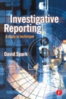 Investigative Reporting : A study in technique - Book