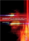 Journalism in the Digital Age : Theory and practice for broadcast, print and online media - Book