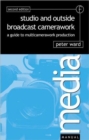 Studio and Outside Broadcast Camerawork - Book