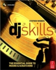 DJ Skills : The essential guide to Mixing and Scratching - Book