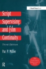 Script Supervising and Film Continuity - Book