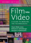 Film Into Video : A Guide to Merging the Technologies - Book