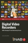 Digital Video Recorders : DVRs Changing TV and Advertising Forever - Book