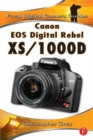 Canon EOS Digital Rebel XS/1000D : Focal Digital Camera Guides - Book