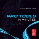 Pro Tools in Minutes - Book