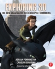 Exploring 3D : The New Grammar of Stereoscopic Filmmaking - Book