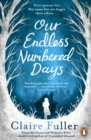 Our Endless Numbered Days - Book