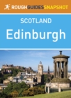 Edinburgh (Rough Guides Snapshot Scotland) - eBook