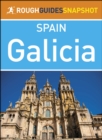 Galicia (Rough Guides Snapshot Spain) - eBook
