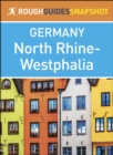 North Rhine-Westphalia (Rough Guides Snapshot Germany) - eBook