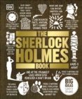 The Sherlock Holmes Book : Big Ideas Simply Explained - eBook