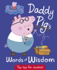 Peppa Pig: Daddy Pig's Words of Wisdom - Book