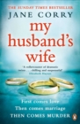 My Husband's Wife : the Sunday Times bestseller - eBook