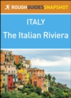 The Italian Riviera (Rough Guides Snapshot Italy) - eBook