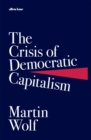 The Crisis of Democratic Capitalism - Book