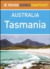Tasmania (Rough Guides Snapshot Australia) - eBook